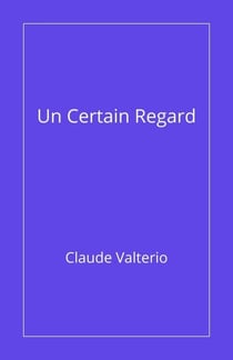 Un certain regard