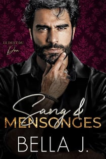 Sang et Mensonges - Le Duet Du Don, #1