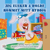 Jeg elsker å holde rommet mitt ryddig - Norwegian Bedtime Collection