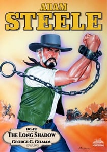 The Long Shadow - Adam Steele, #49