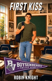 First Kiss - Boysenberry Valley High