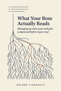What Your Boss Actually Reads