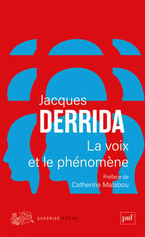 La voix et le phénomène : Introduction au problème du signe dans la phénoménologie de Husserl