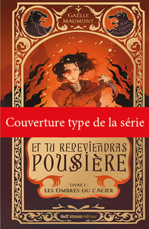 Et tu redeviendras poussière, tome 2 - Le Sceau des Dieux - Tome 2 Le Sceau des Dieux