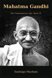 Mahatma Gandhi - The Contemporary Age, #18