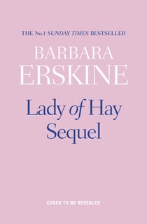 Lady of Hay Sequel