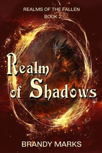 Realm of Shadow - Realms of the Fallen, #2