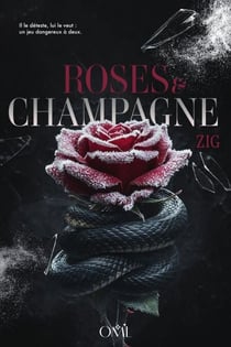 Roses & Champagne