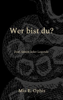 Wer bist du? - Zwei Seiten jeder Legende