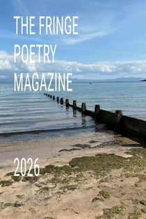 The Fringe Poetry Magazine 2026