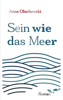 Sein wie das Meer