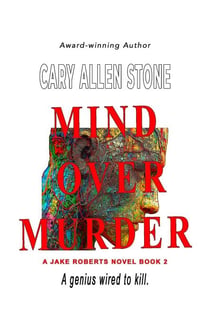 Mind Over Murder - A Jake Roberts Novel, #2