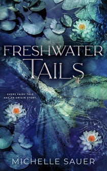 Freshwater Tails - Tails Kingdom, #2