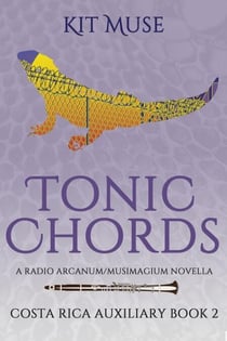 Tonic Chords - Radio Arcanum, #2