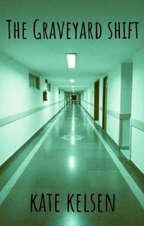 The Graveyard Shift