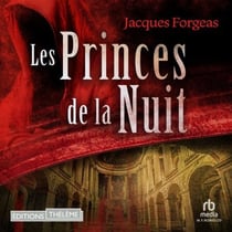 Les Fantômes de Versailles - T2 - Les Princes de la nuit