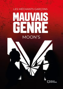 Les méchants garçons - Tome II : Mauvais genre