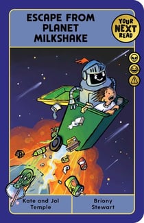 Your Next Read Gold: Escape From Planet Milkshake