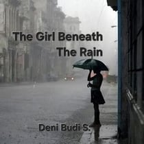 The Girl Beneath the Rain
