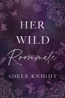 Her Wild Roommate - Her Sweet Seduction, #1