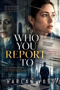 Who You Report To - The Corner Office, #1