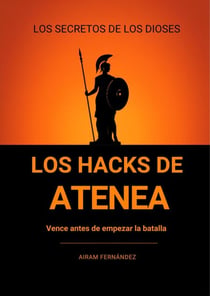 Los Hacks de Atenea : Vence Antes de Empezar la Batalla