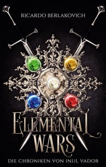 Elemental Wars - Die Chroniken von Inul Vador