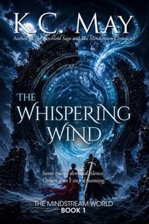 The Whispering Wind - The Mindstream World, #1