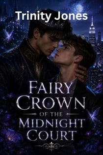 Fairy Crown of the Midnight Court - Love in the Big Apple, #54