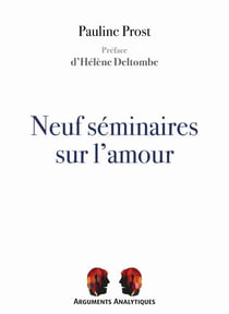 Neuf séminaires sur l'amour