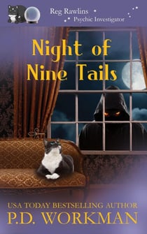 Night of Nine Tails - Reg Rawlins Psychic Investigator, #4