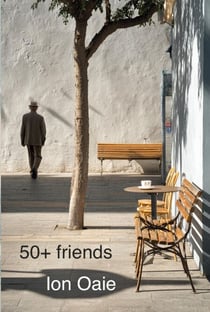 50+ friends - After Fifty: Field Notes, #5