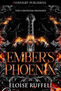 Ember's Phoenix - The Canticum Duology, #1
