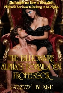 The Billionaire Alpha’s Forbidden Professor - SHADOW MOON ELITES, #5