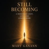 Still Becoming