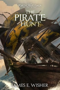 The Pirate Hunt - The Portal Wars Saga, #9