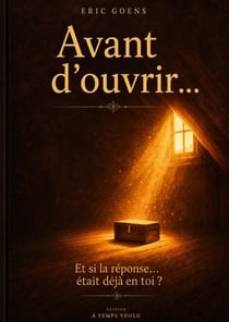 Avant d'ouvrir - A temps voulu, #2
