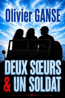 DEUX SŒURS ET UN SOLDAT