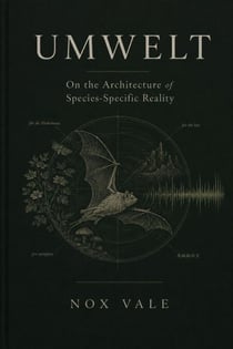 UMWELT: On the Architecture of Species-Specific Reality
