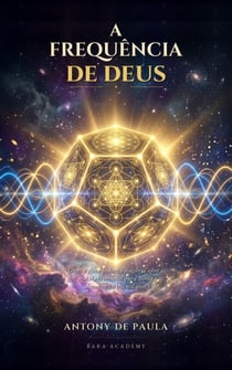 A Frequência de Deus