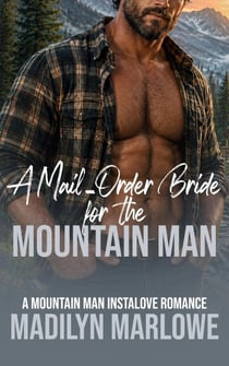 A Mail-Order Bride for the Mountain Man