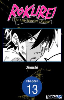 Rokurei: The Anti-Exorcism Division #013