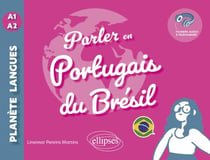 Parler en portugais du Brésil A1-A2 - avec fichiers audio