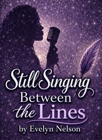 Still Singing Between the Lines