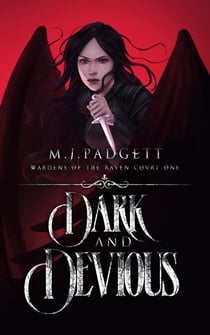 Dark and Devious - Wardens of the Raven Court, #1