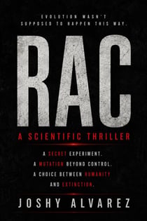 RAC: A Scientific Thriller