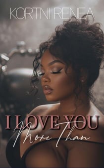 I Love You More Than...