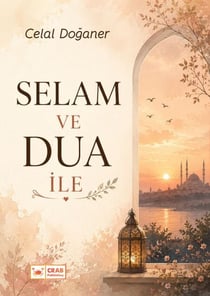 Selam ve Dua ile