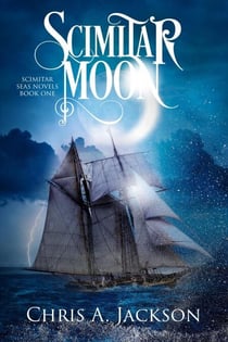 Scimitar Moon - Scimitar Seas Novels, #1