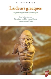 Laideurs grecques - Usages et représentations antiques